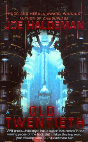 Książka Old Twentieth Joe Haldeman