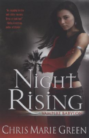 Kniha Night Rising Chris Marie Green