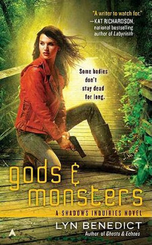 Livre Gods & Monsters: A Shadows Inquiries Novel Lyn Benedict