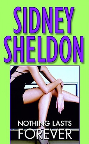 Kniha Nothing Lasts Forever Sidney Sheldon