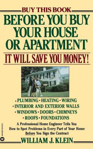 Kniha Before You Buy Your House or Apartment William J. Klein