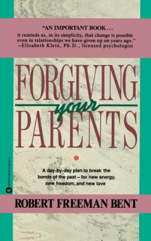 Carte Forgiving Parents Robert Freeman Bent