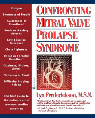 Kniha Confronting Mitral Valve Prolapse Syndrome Lyn Frederickson