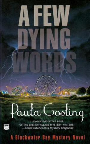 Książka A Few Dying Words Paula Gosling