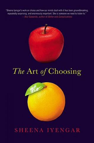 Book The Art of Choosing Sheena Iyengar