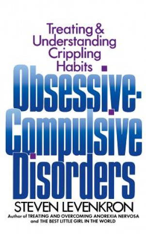 Kniha Obsessive Compulsive Disorders Steven Levenkron