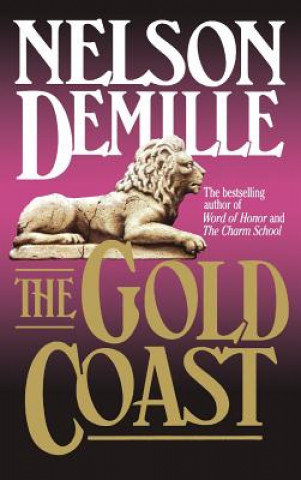 Könyv The Gold Coast Nelson DeMille