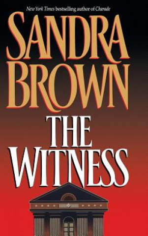 Książka The Witness Sandra Brown