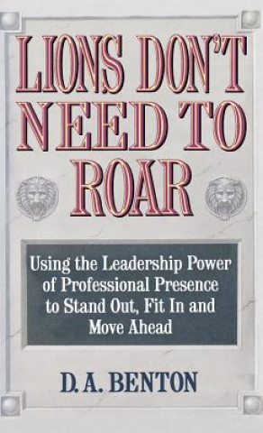 Libro Lions Don't Need To Roar Debra A. Benton