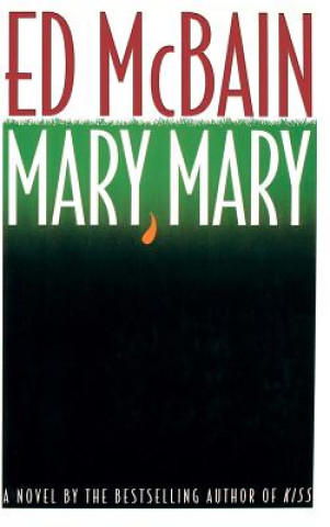 Kniha Mary, Mary Ed McBain