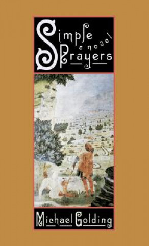 Kniha Simple Prayers Michael Golding