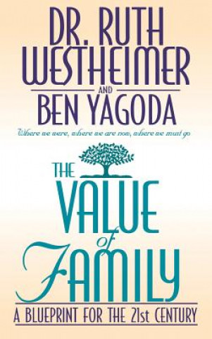 Könyv The Value of Family Ruth K. Westheimer