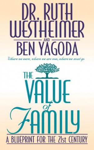 Libro The Value of Family Ruth K. Westheimer