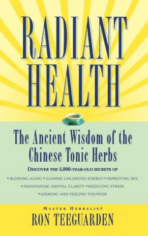 Book Radiant Health Ron Teeguarden