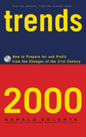 Könyv Trends 2000 Gerald Celente