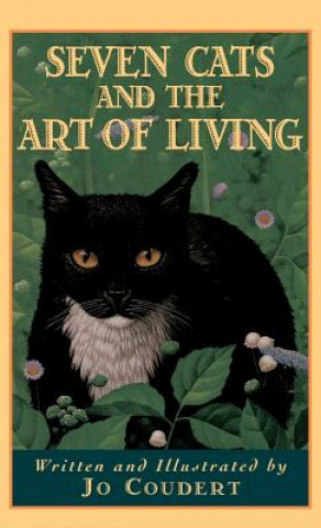 Kniha Seven Cats and the Art of Living Jo Coudert