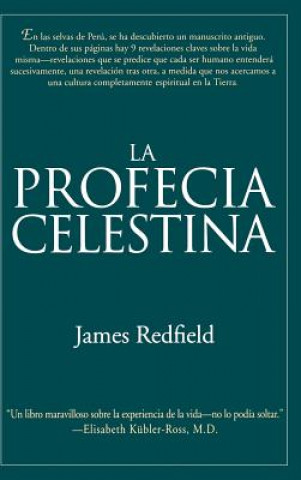 Kniha Profecia Celestina James Redfield