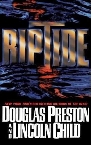 Kniha Riptide Douglas J. Preston