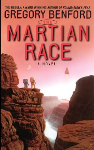 Kniha The Martian Race Gregory Benford