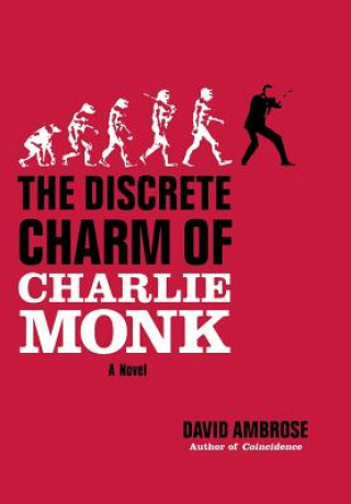 Kniha The Discrete Charm of Charlie Monk David Ambrose