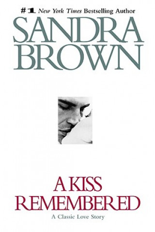 Könyv A Kiss Remembered Sandra Brown