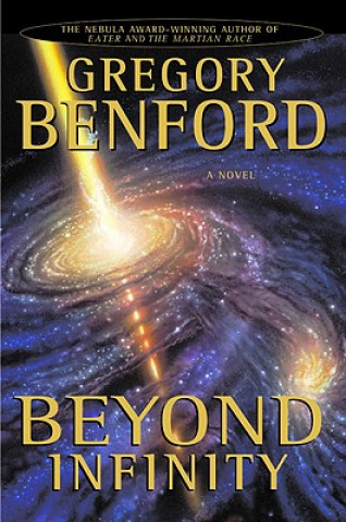 Knjiga Beyond Infinity Gregory Benford