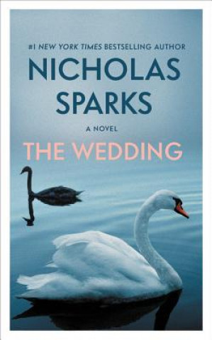Kniha The Wedding Nicholas Sparks