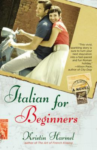 Книга Italian for Beginners Kristin Harmel