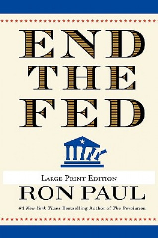 Kniha End the Fed Ron Paul