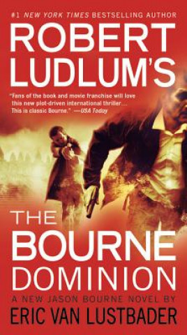Kniha The Bourne Dominion Robert Ludlum