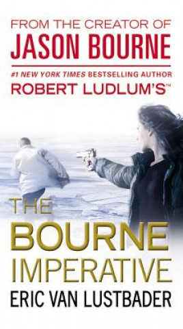 Книга Robert Ludlum's The Bourne Imperative Eric Van Lustbader
