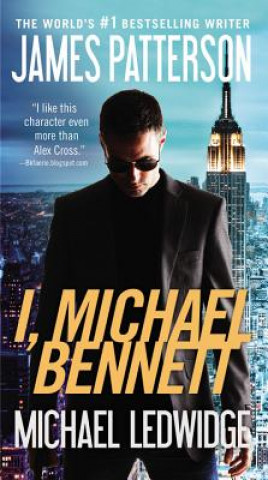 Carte I, Michael Bennett James Patterson