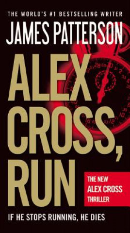 Knjiga Alex Cross, Run James Patterson