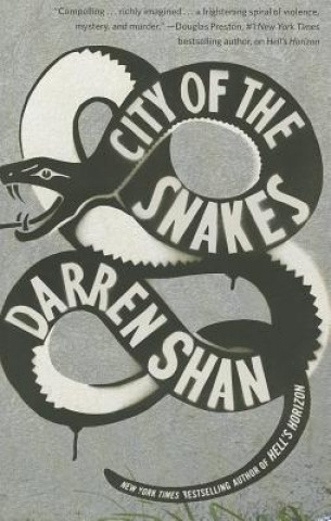 Kniha City of the Snakes Darren Shan