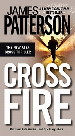 Kniha Cross Fire James Patterson