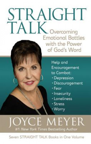 Könyv Straight Talk: Overcoming Emotional Battles with the Power of God's Word Joyce Meyer