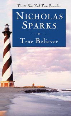 Könyv True Believer Nicholas Sparks