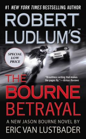 Book Robert Ludlum's the Bourne Betrayal Eric Van Lustbader