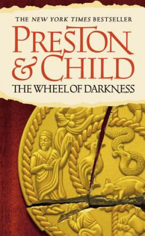 Könyv Wheel of Darkness Douglas J. Preston