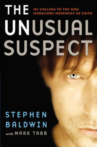 Kniha Unusual Suspect Stephen Baldwin