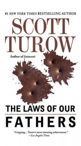 Kniha Laws of Our Fathers Scott Turow