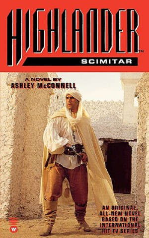 Książka Highlander: The Scimitar Ashley McConnell