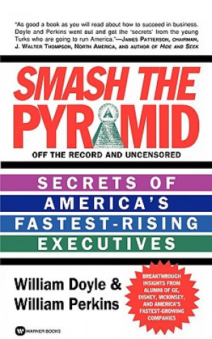 Könyv Smash The Pyramid William Doyle