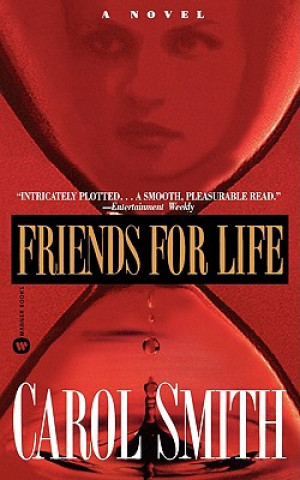 Könyv Friends for Life Carol Smith