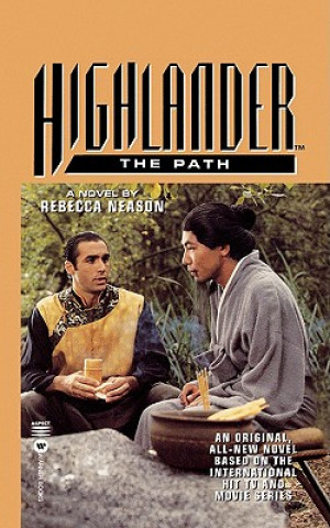 Kniha Highlander: The Path Rebecca Neason
