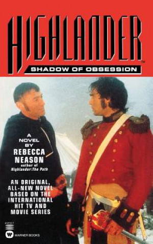 Книга Highlander Shadow Of Obsession Rebecca Neason