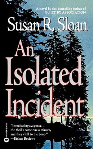 Książka An Isolated Incident Susan R. Sloan