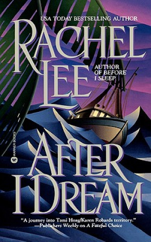Könyv After I Dream Rachel Lee