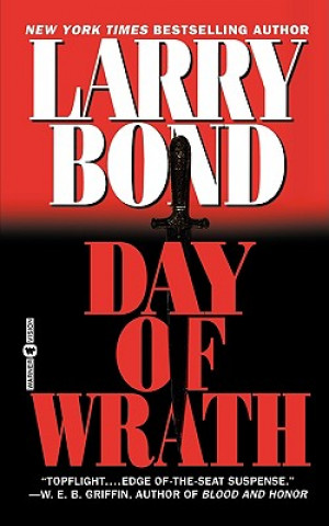 Kniha Day of Wrath Larry Bond