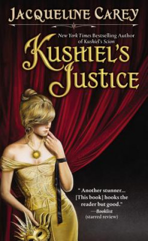 Книга Kushiel's Justice Jacqueline Carey
